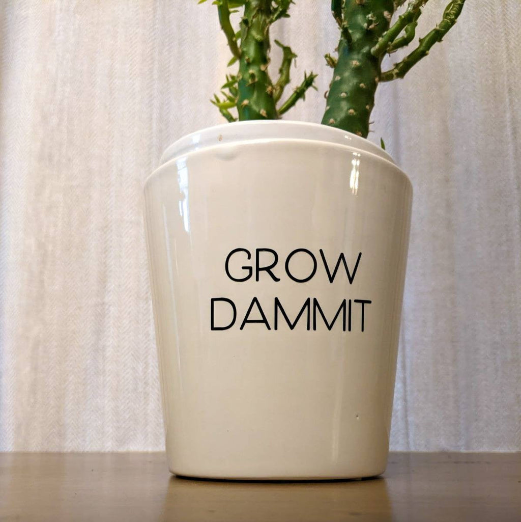 Grow Dammit|Indoor pot| Marble Pot| Modern Pot Plant| Inspirational Pot| Planter| Trendy Plant Pot| Punny Plant Pots|Gifts under 20